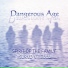 Dangerous Age