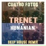 Trenet, HUNANIAN
