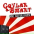 Cevlar & Smart