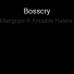 Bosscry, Amiable Haters