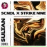 SCNDL, Strike Nine