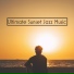 Relaxing Jazz Music