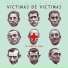 Victimas de Victimas