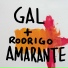 Gal Costa, Rodrigo Amarante