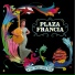 Plaza Francia Orchestra