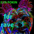ILYA FOKIN