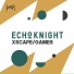 Echo Knight