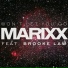 MARIXX, DJ Cosmin feat. Brooke Law