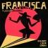 Francisca y Los Exploradores