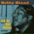 B.B. King, Bobby Bland