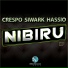 Hassio, Siwark, Crespo