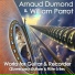 Arnaud Dumond, William Parrot