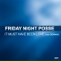 Friday Night Posse feat. Soraya