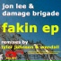 Jon Lee & Damage Brigade