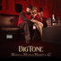Big Tone