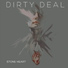 Dirty Deal