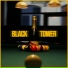 BLACKTOWER