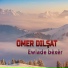 Ömer Dilşat feat. Almast
