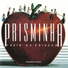 Prisminha