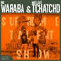 Mc Waraba & Mélèké Tchatcho