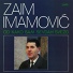 Zaim Imamovic