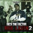 Rich The Factor