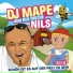 DJ Mape & der freche Nils