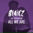 Blaikz & Vintage Neon