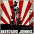 Graveyard Johnnys