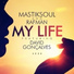 Mastiksoul, Rafman feat. David Gonçalves
