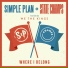 Simple Plan, State Champs feat. We The Kings