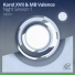 Karol XVII & MB Valence