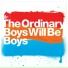 The Ordinary Boys