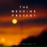 The Wedding Present