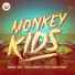 Monkey Kids