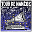 Tour De Manège, Öster