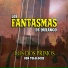 Los Fantasmas de Durango