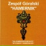 Zespół Góralski "HAMERNIK"
