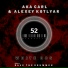 Alexey Kotlyar & AKA Carl