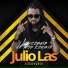 Julio Las Rossygnol feat. SMOCK FLAY