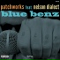 Patchworks feat. Nelson Dialect