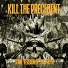 Kill The Precedent