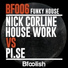 Nick Corline House Work, Pi.Se