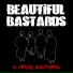 Beautiful Bastards