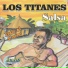 Los Titanes