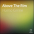 Hamo Grime feat. Legz 200, Kede, Charlie Cash