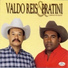 Valdo Reis e Pratini