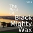 Black Mighty Wax