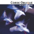 Corde Oblique