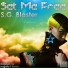 S.G.Blaster (Lexx Collection)